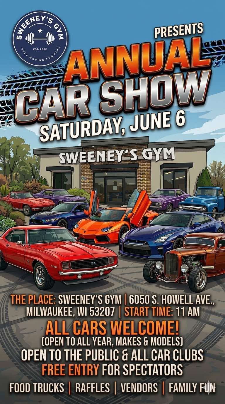 Sweeney’s Gym Car Show – Milwaukee – 6/6/2026