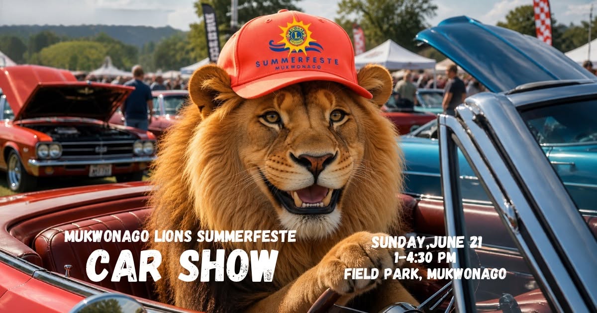 Mukwonago Lions Car SHow – 6/21/2026