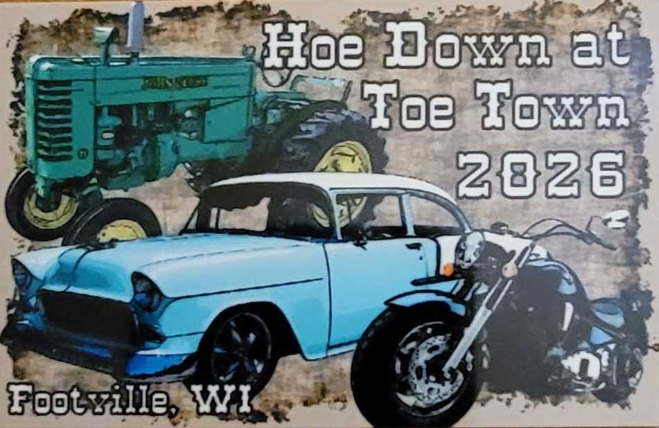 Hoe Down at Toe Town Car Show – Footville – 8/29/2026